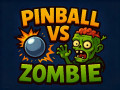 Гульні Pinball VS Zombie